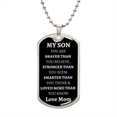 TO MY SON - LOVE MOM - Graphical Dog Tag & Ball Chain (Black background/White text)