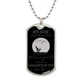 MY SON - NEVER FORGET - LOVE MOM - Graphical Dog Tag & Ball Chain (Gray w/cursive & black background)