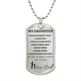 TO MY DAUGHTER - LOVE DAD - Graphical Dog Tag & Ball Chain (w/ small graphic & NO background)