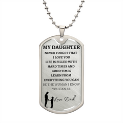 MY DAUGHTER - LOVE DAD - Graphical Dog Tag & Ball Chain