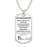 TO MY DAUGHTER - LOVE DAD - Graphical Dog Tag & Ball Chain (w/ small graphic)