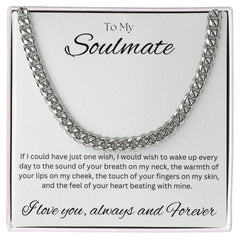 TO MY SOULMATE - One Wish - Cuban Link Chain (White background)