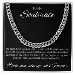 TO MY SOULMATE - One Wish - Cuban Link Chain (Black background)