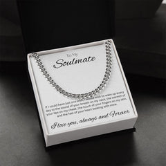 TO MY SOULMATE - One Wish - Cuban Link Chain (White background)