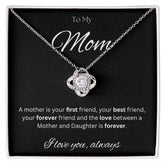 TO MY MOM - I love you always..., Daughter - Love Knot Necklace (Black background)