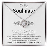 TO MY SOULMATE - Your Last - Love Knot Necklace (White background)