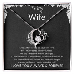 TO MY WIFE - Your Last - Forever Love Necklace (Black background)