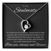 TO MY SOULMATE - Always and Forever - Forever Love Necklace (Black background)