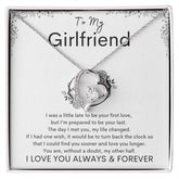 TO MY GIRLFRIEND - Your Last - Forever Love Necklace (White background)