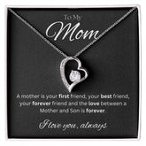 TO MY MOM - Between a Mother and Son - Forever Love Necklace (Black background)