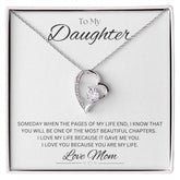 TO MY DAUGHTER - Love Mom - Forever Love Necklace (White background)