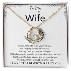 TO MY WIFE - Your Last - Forever Love Necklace (White background)