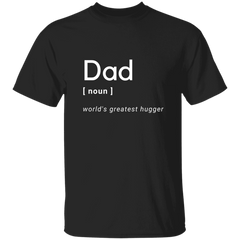 Dad - World's Greatest Hugger - G500 5.3 oz. T-Shirt