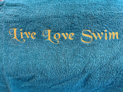 Live * Love * Swim - Embroidered Towel