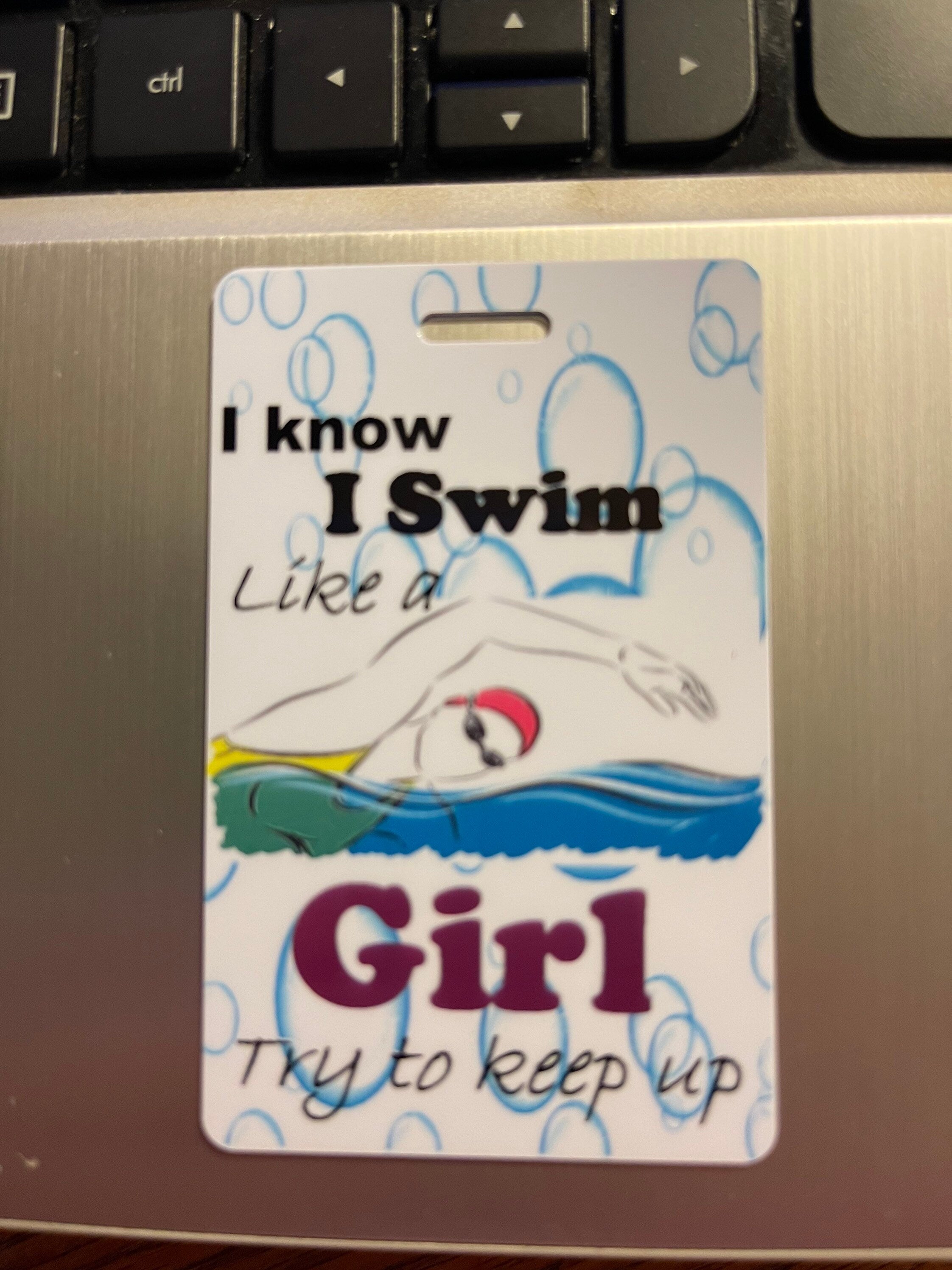 I know I swim like a girl - personalized