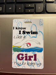 I know I swim like a girl - personalized