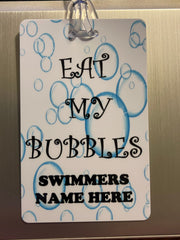 Personalized Eat My Bubbles bag tag