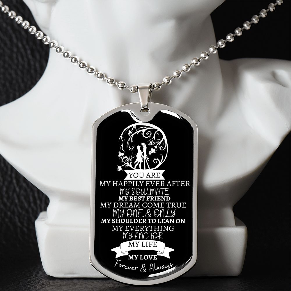 TO MY... EVERYTHING - Graphical Dog Tag & Ball Chain (Black background/White Text)