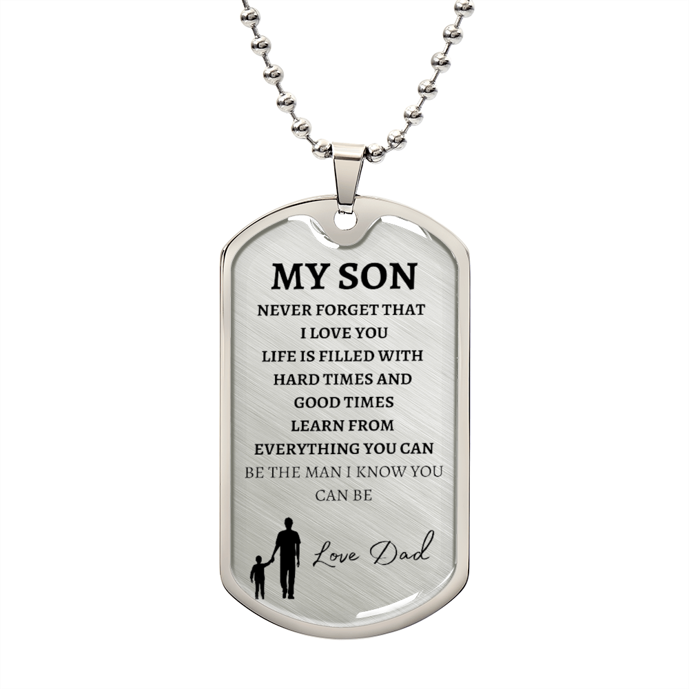 MY SON - LOVE DAD -  Graphical Dog Tag & Ball Chain
