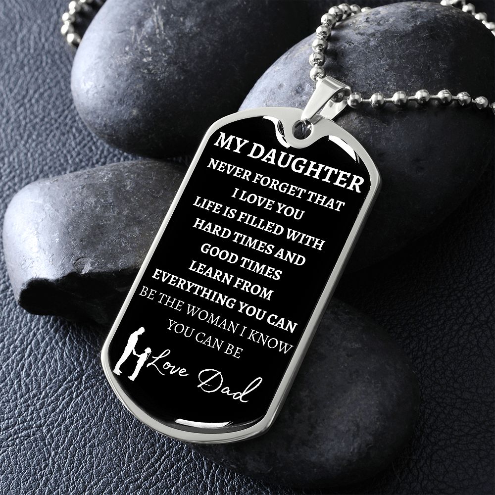 MY DAUGHTER - LOVE DAD - Graphical Dog Tag & Ball Chain (w/small graphic)