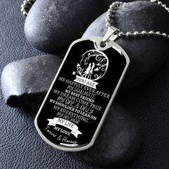 TO MY... EVERYTHING - Graphical Dog Tag & Ball Chain (Black background/White Text)
