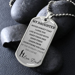 TO MY DAUGHTER - LOVE DAD - Graphical Dog Tag & Ball Chain (w/ small graphic & NO background)