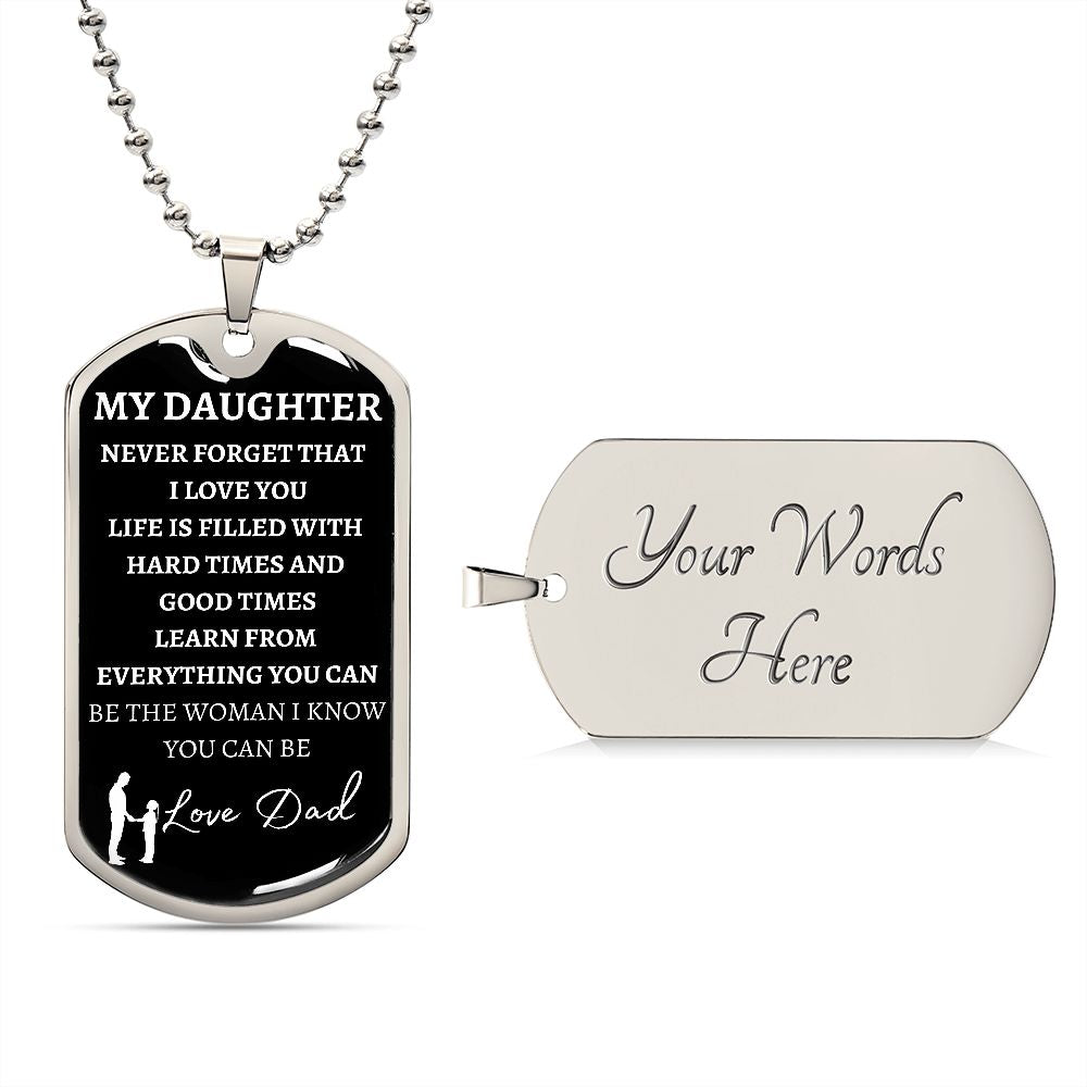MY DAUGHTER - LOVE DAD - Graphical Dog Tag & Ball Chain (w/small graphic)