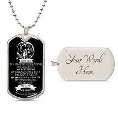 TO MY... EVERYTHING - Graphical Dog Tag & Ball Chain (Black background/White Text)