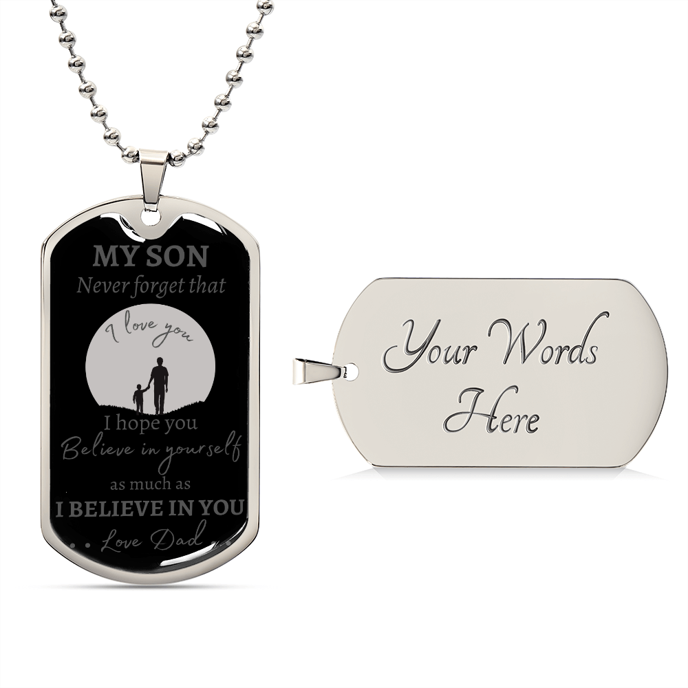 MY SON - NEVER FORGET - LOVE DAD - Graphical Dog Tag & Ball Chain (Gray w/cursive & large graphic)