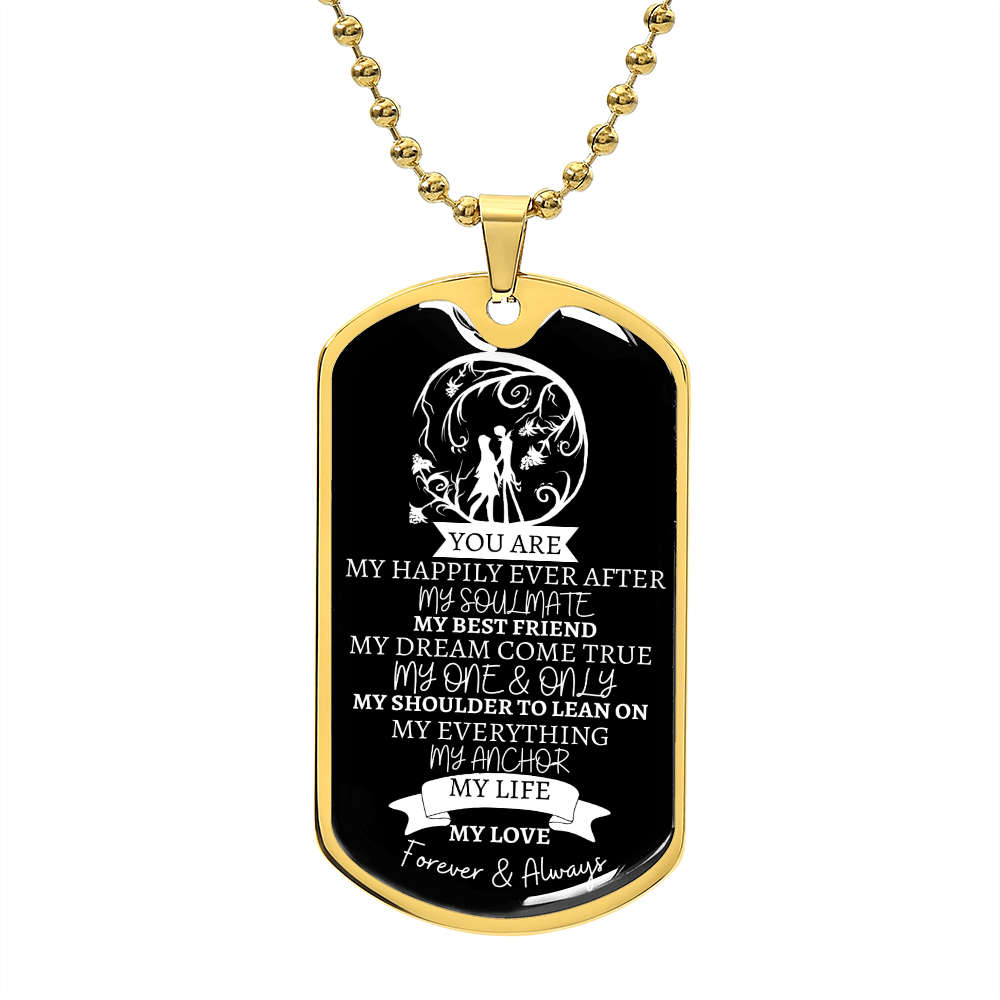 TO MY... EVERYTHING - Graphical Dog Tag & Ball Chain (Black background/White Text)