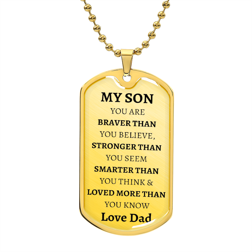 MY SON - LOVE DAD - Graphical Dog Tag & Ball Chain (No Graphic)