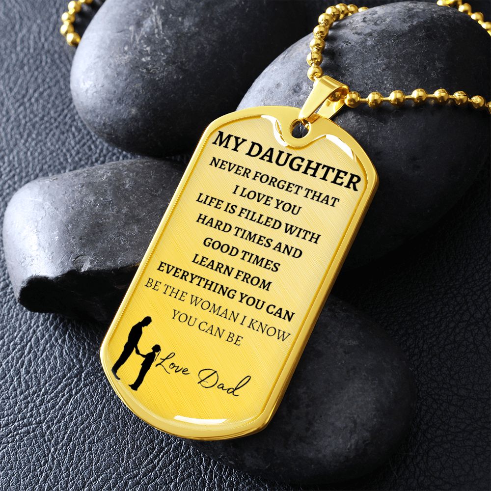 MY DAUGHTER - LOVE DAD - Graphical Dog Tag & Ball Chain