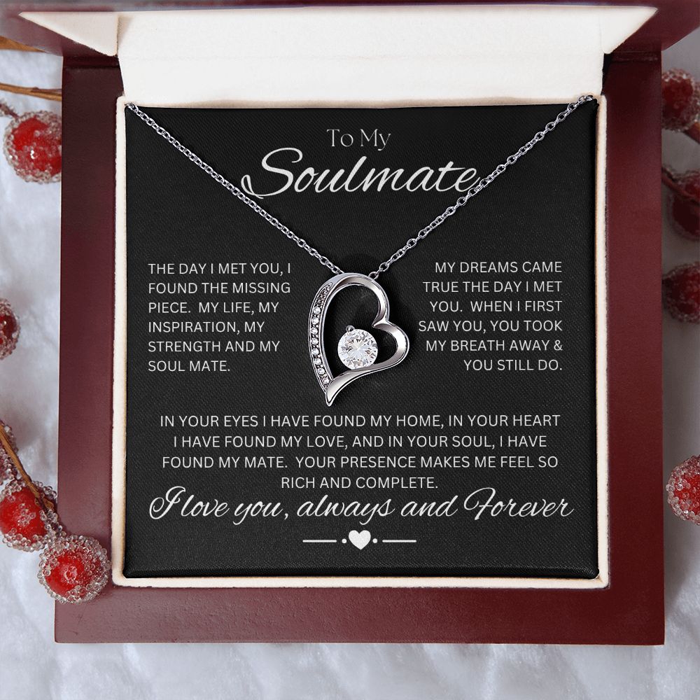 TO MY SOULMATE - Rich and Complete - Forever Love Necklace (Black background)