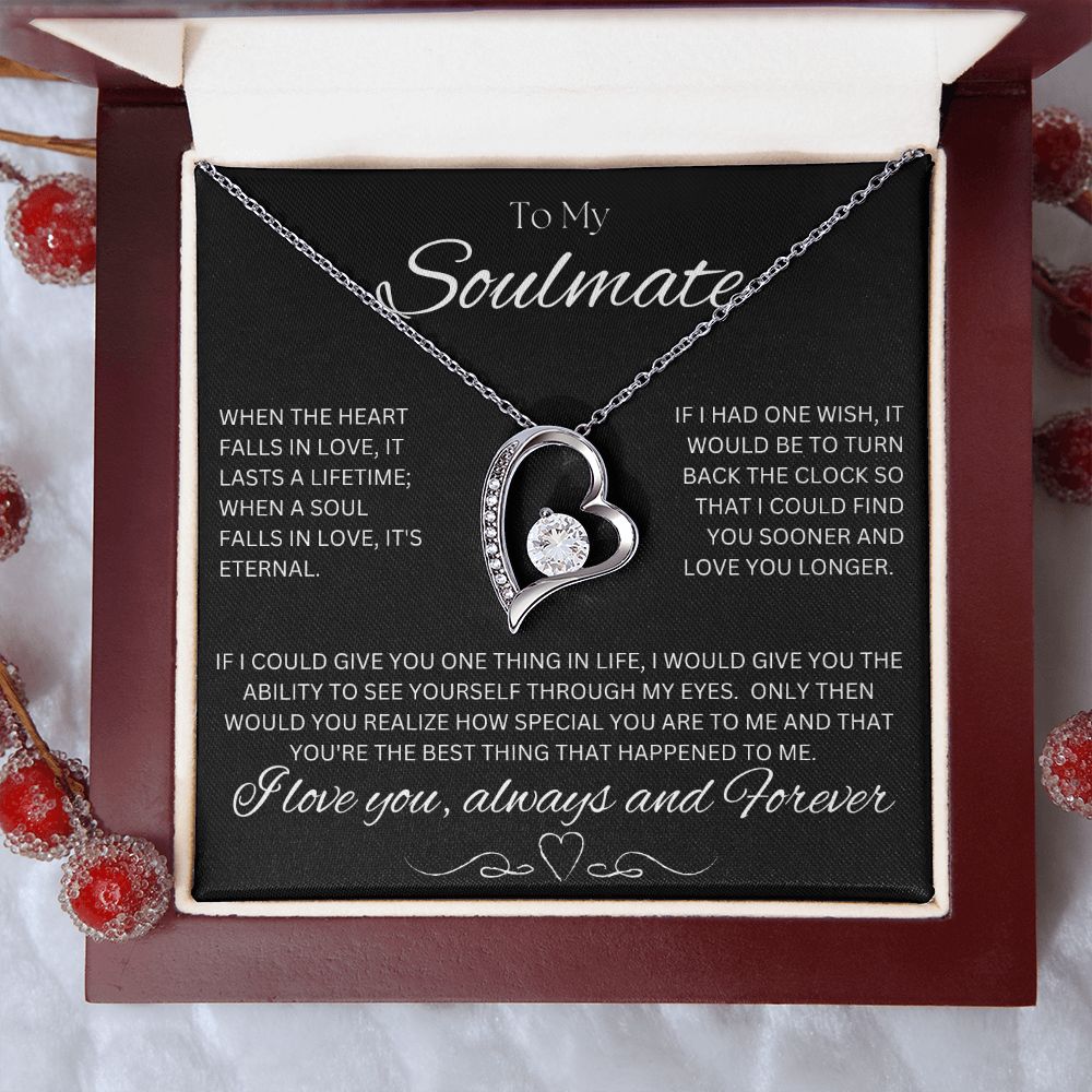 TO MY SOULMATE - One Thing - Forever Love Necklace (Black background)