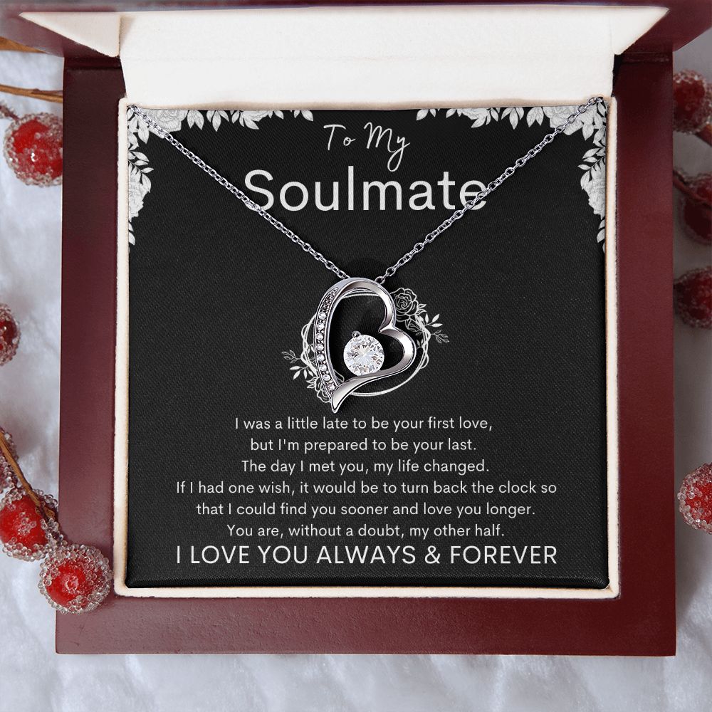 TO MY SOULMATE - Your Last - Forever Love Necklace (Black background)