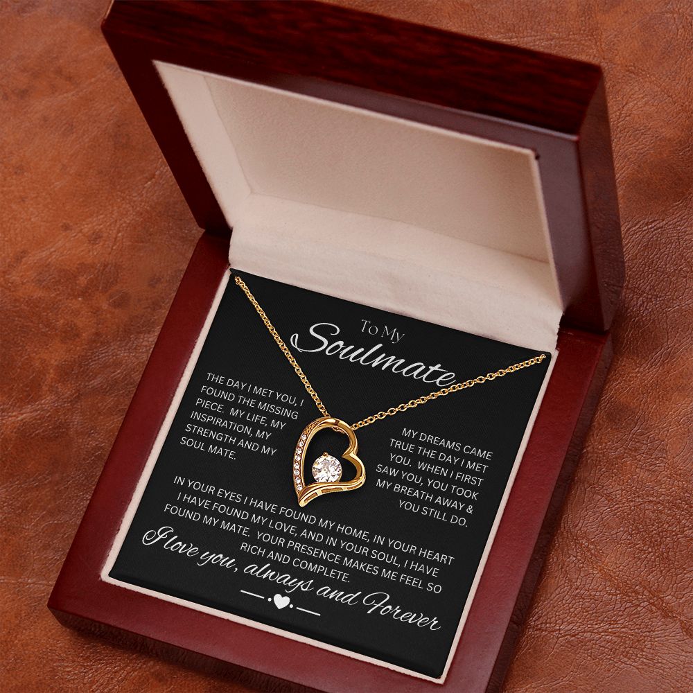 TO MY SOULMATE - Rich and Complete - Forever Love Necklace (Black background)