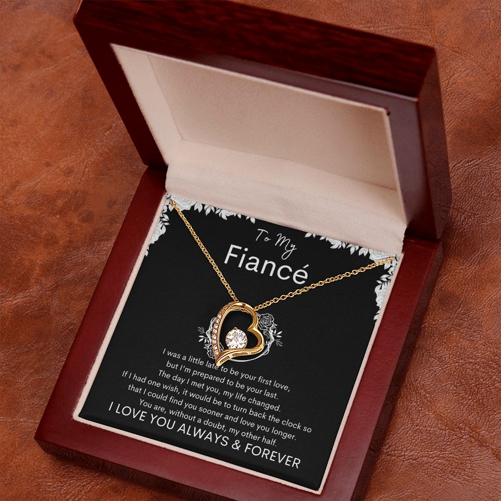 TO MY FIANCE - Your Last - Forever Love Necklace (Black background)