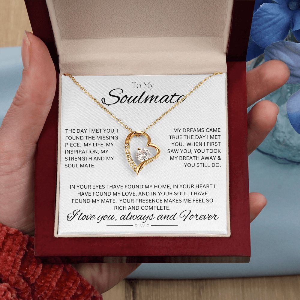 TO MY SOULMATE - Rich and Complete - Forever Love Necklace (White background)