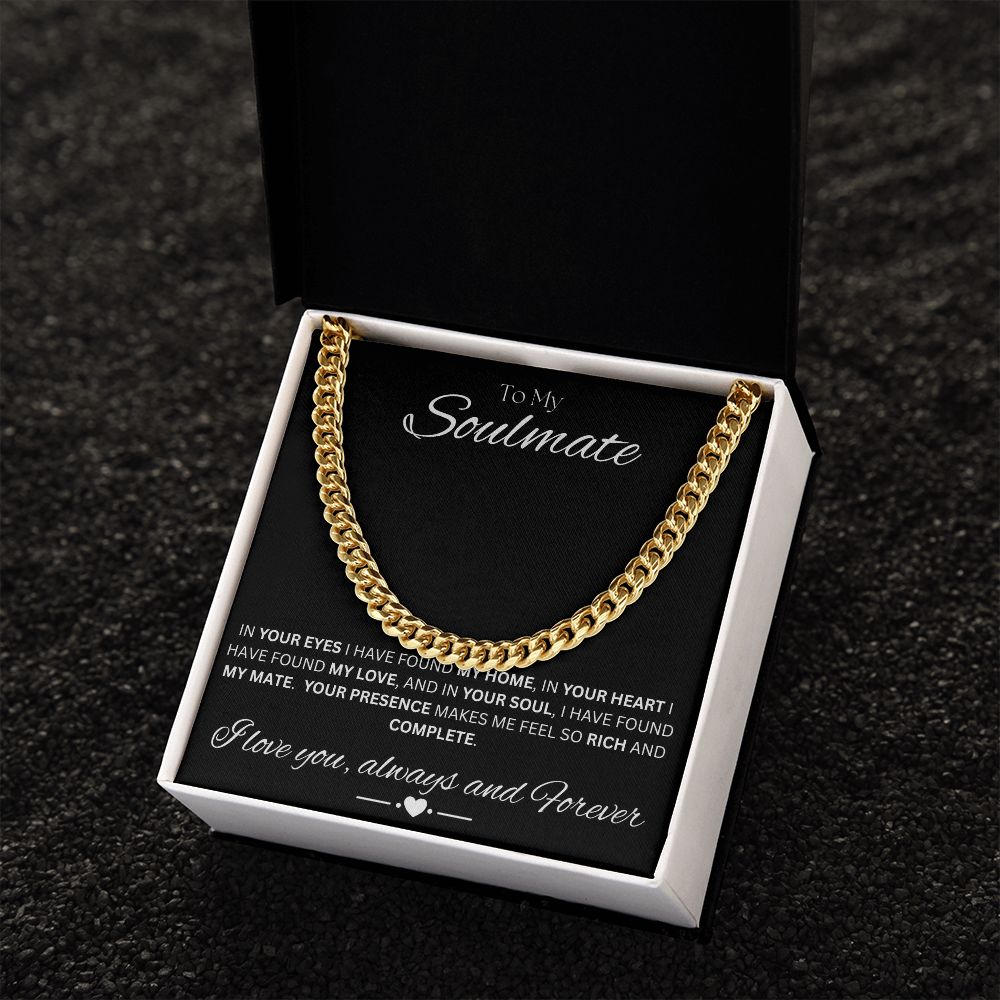 TO MY SOULMATE - In You - Cuban Link Chain (Black background)