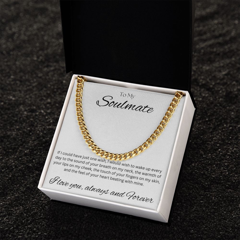 TO MY SOULMATE - One Wish - Cuban Link Chain (White background)