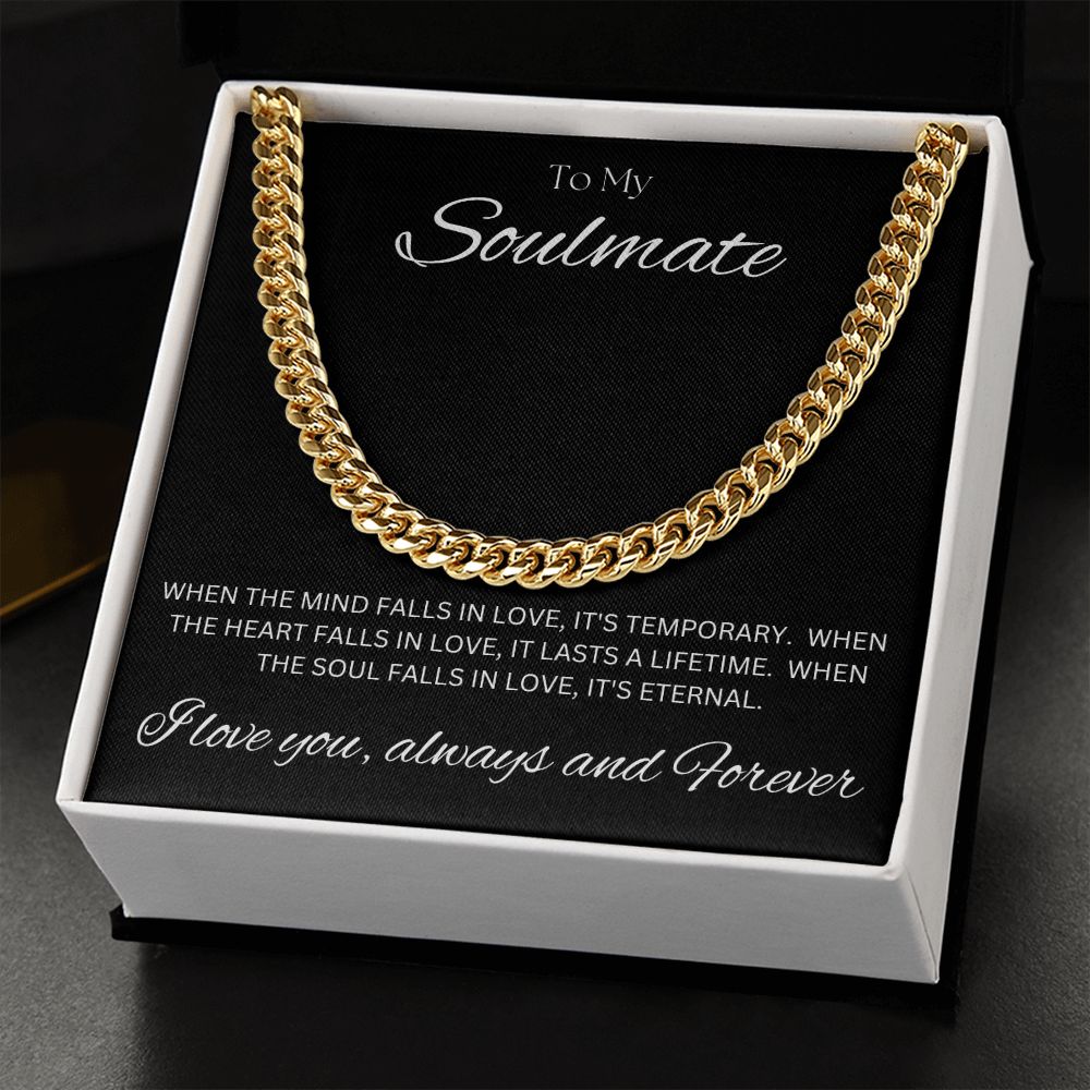 TO MY SOULMATE - Eternal - Cuban Link Chain (Black background)