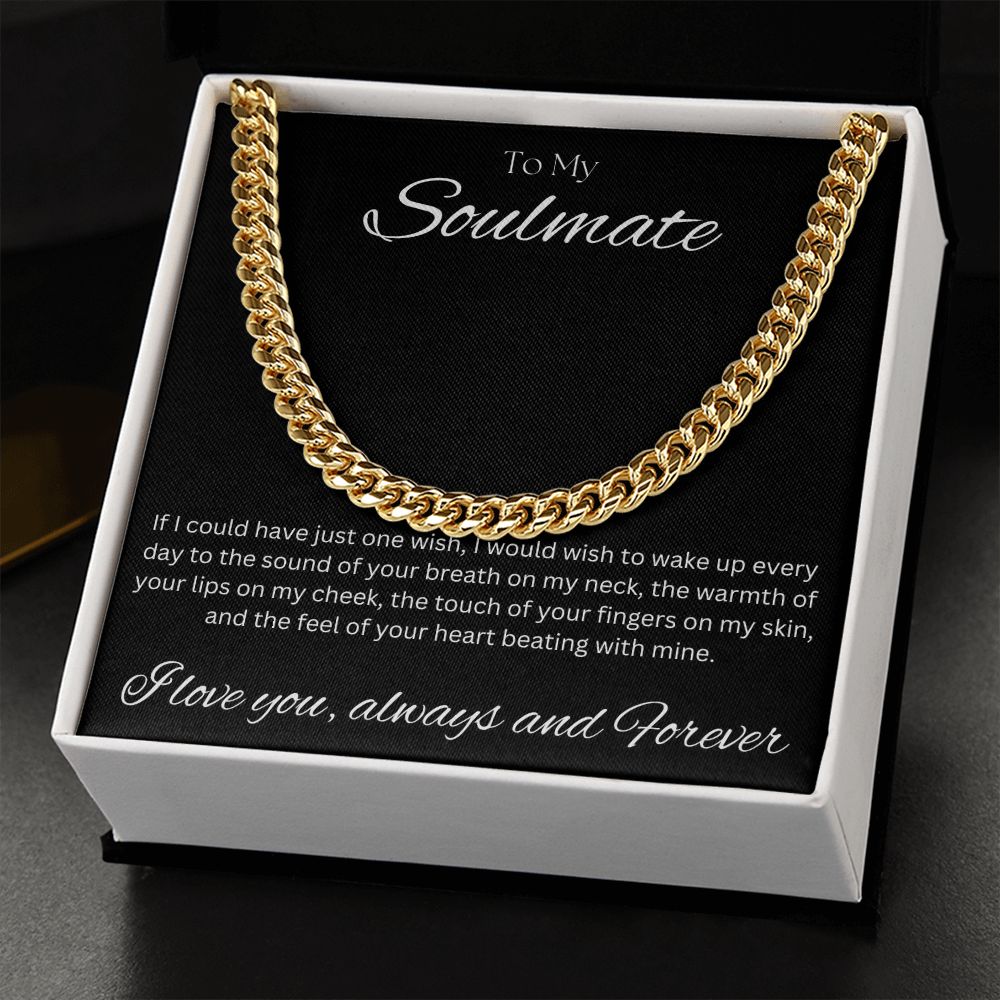 TO MY SOULMATE - One Wish - Cuban Link Chain (Black background)