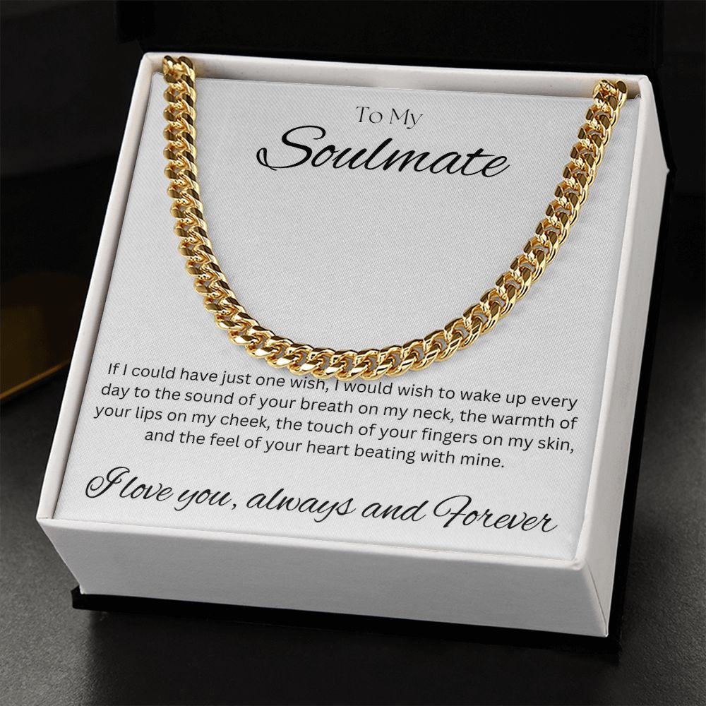 TO MY SOULMATE - One Wish - Cuban Link Chain (White background)