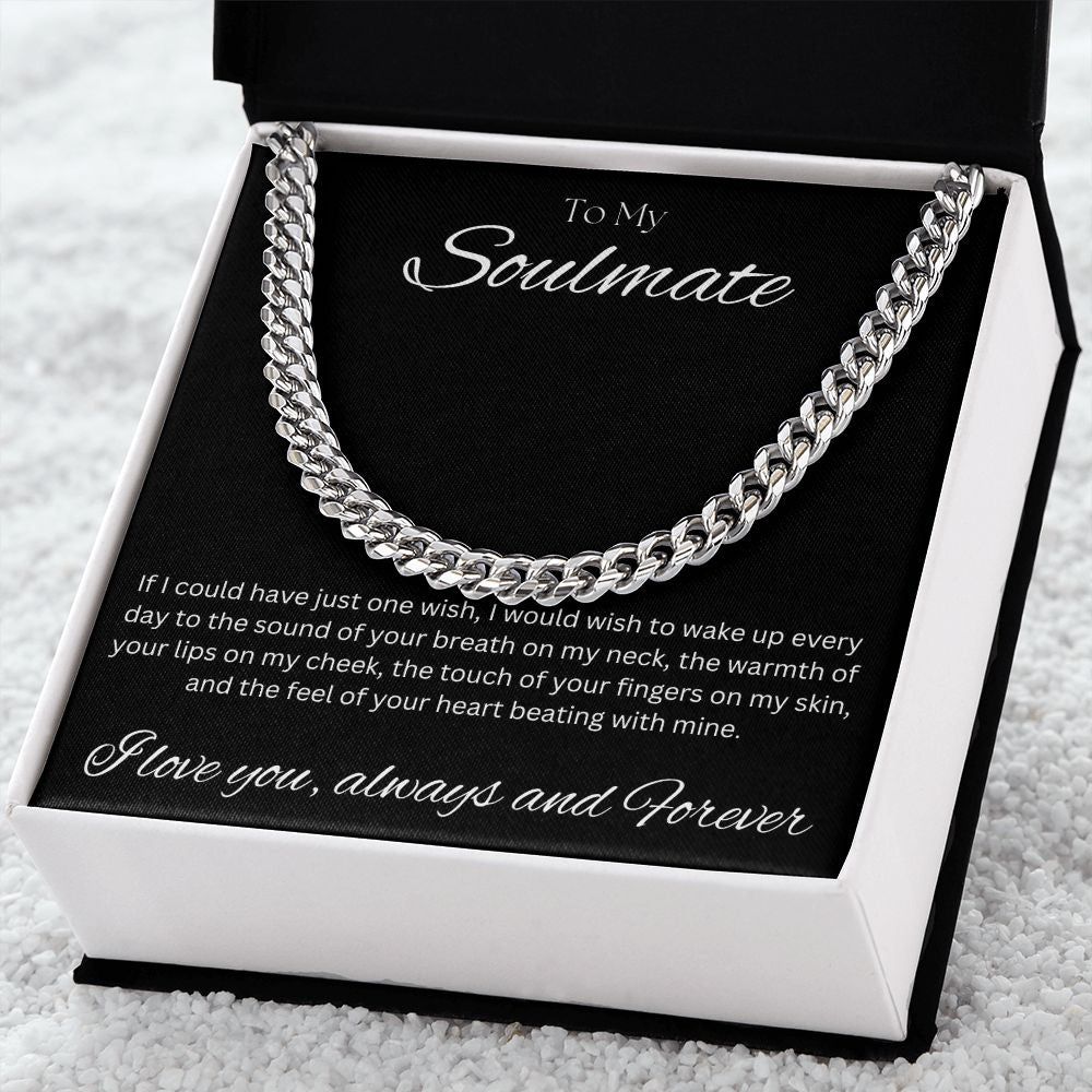 TO MY SOULMATE - One Wish - Cuban Link Chain (Black background)
