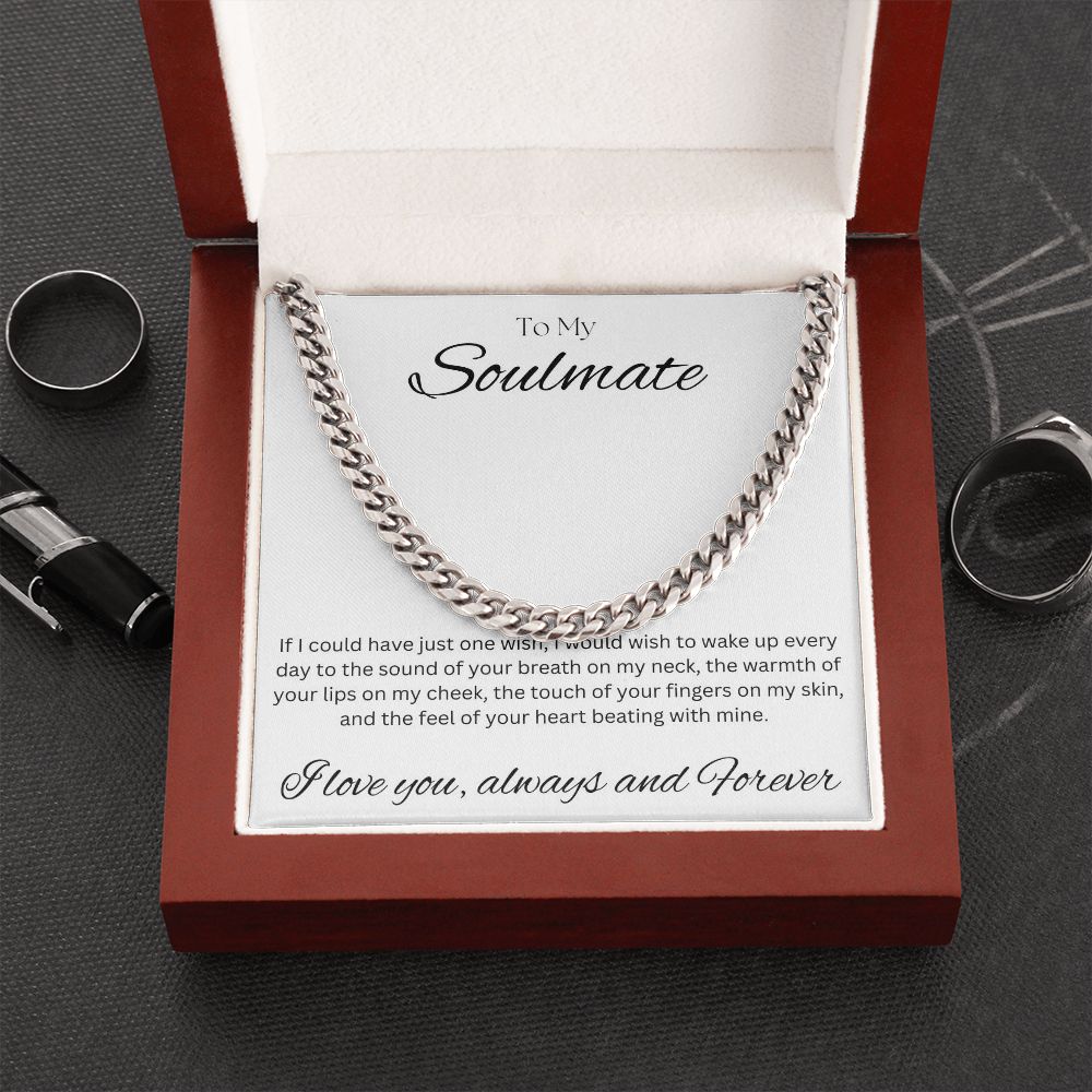TO MY SOULMATE - One Wish - Cuban Link Chain (White background)