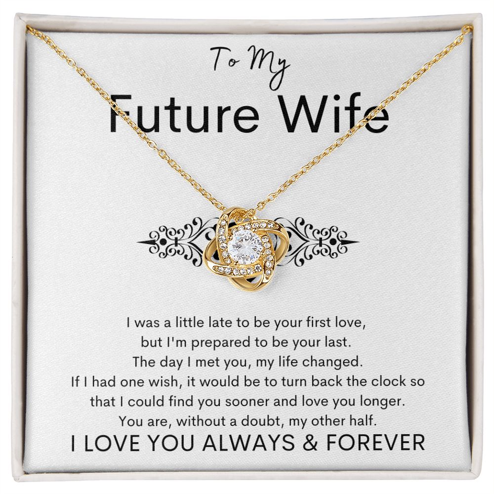 TO MY FUTURE WIFE - Your Last - Love Knot Necklace (White background)