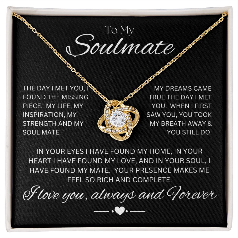 TO MY SOULMATE - The Missing Piece - Love Knot Necklace (Black background)