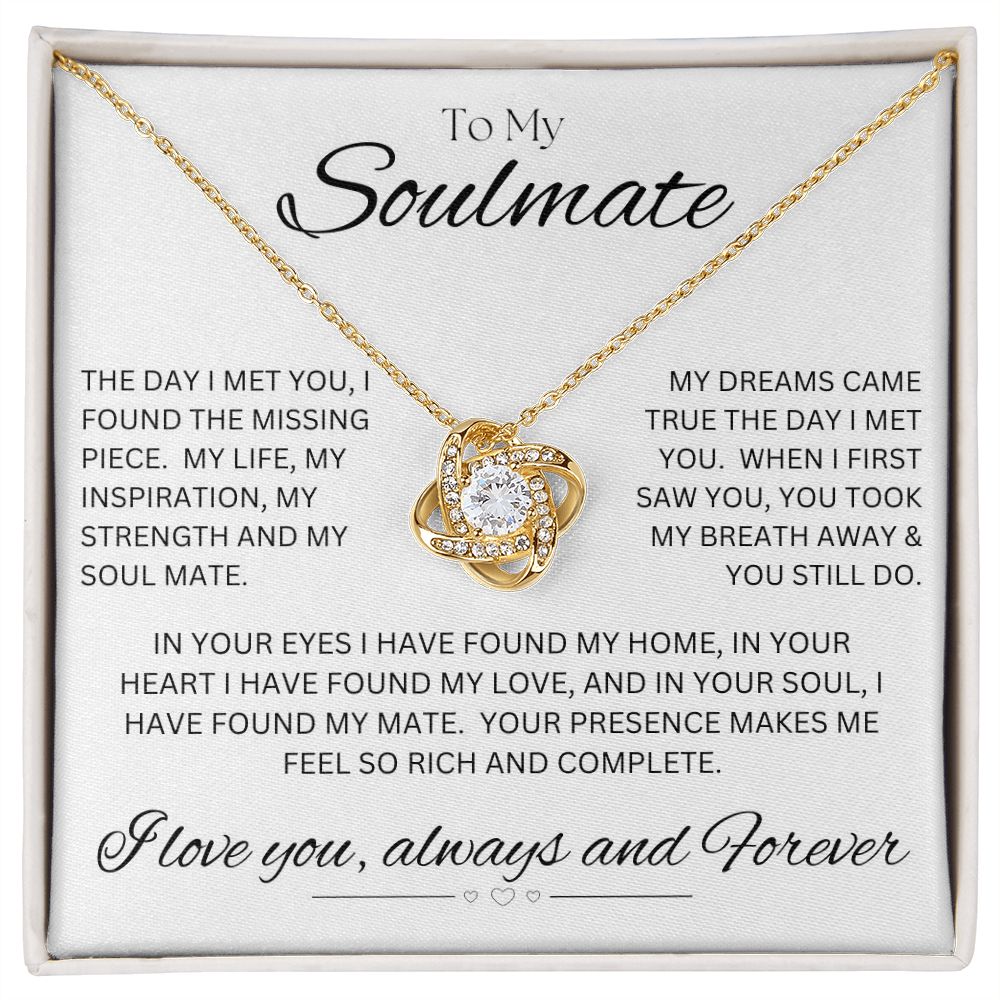TO MY SOULMATE - My Missing Piece - Love Knot Necklace (White background)