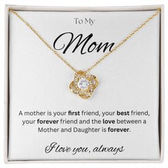 TO MY MOM - I love you always..., Daughter - Love Knot Necklace (White background)
