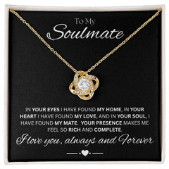 TO MY SOULMATE - Always and Forever - Love Knot Necklace (Black background)